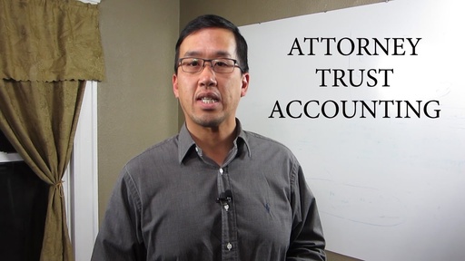 Attorneys Clients/Trust Accounting